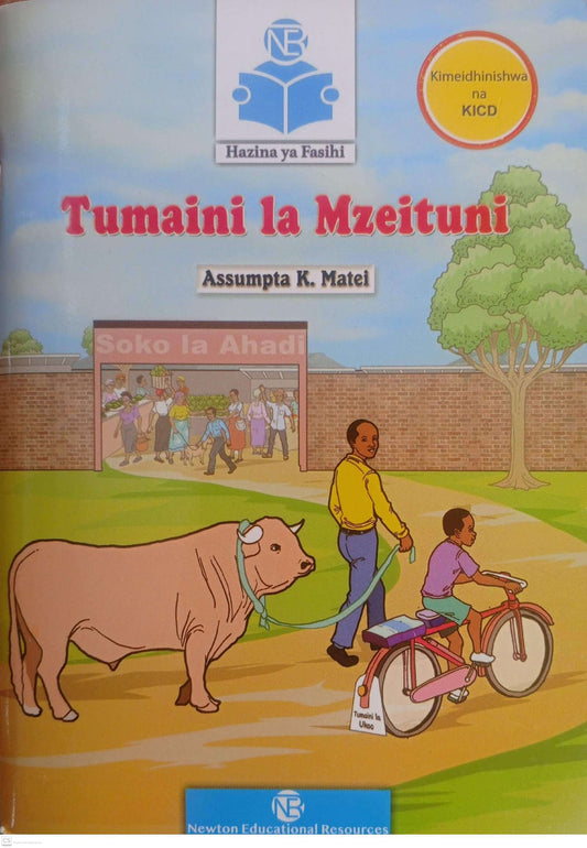TUMAINI LA MZEITUNI By Assumpta K. Matei