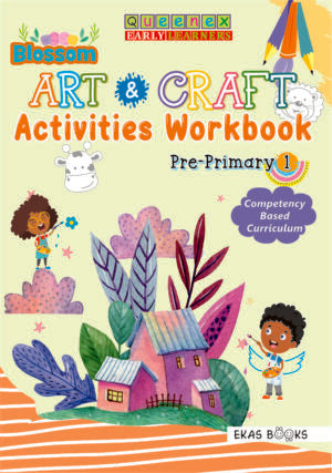 BLOSSOMS PRE-PRIMARY ACTIVITIES WORKBOOK