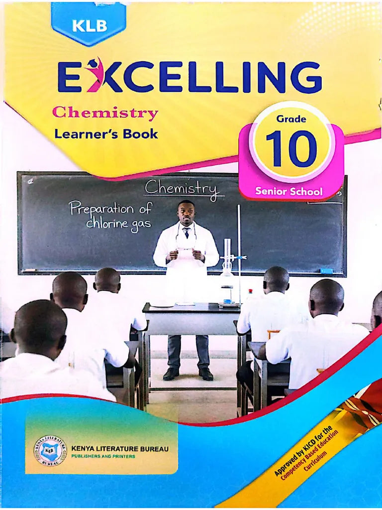 KLB EXCELLING CHEMISTRY GRADE 10