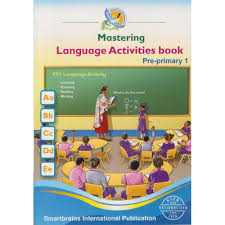 MASTERING PRE-PRIMARY ACTIVITIES